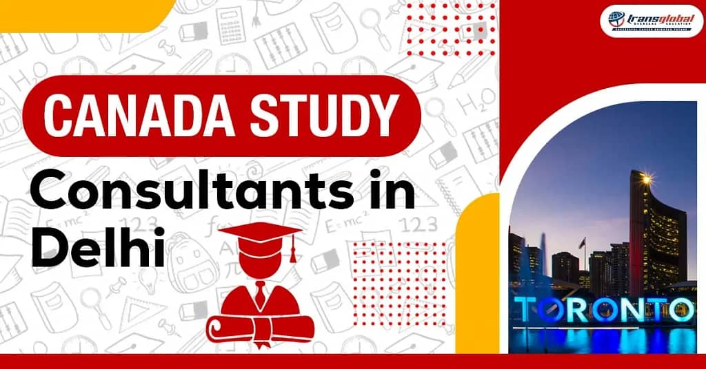 Featured Image for "Canada Study consultants In Delhi"