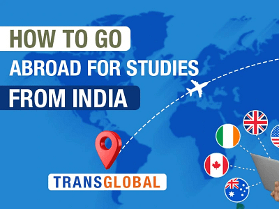 A Comprehensive Guide: How To Go Abroad For Studies from India In 2024?