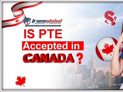 Is PTE Accepted in Canada in 2024?