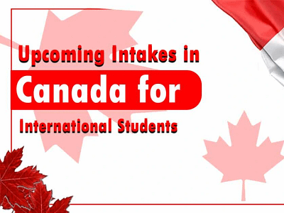 Upcoming Intakes in Canada 2024 for International Students
