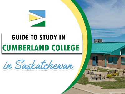 Guide to Study in Cumberland College in Saskatchewan in 2024