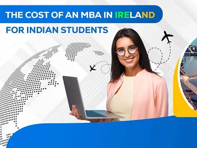The Cost of an MBA in Ireland for Indian Students