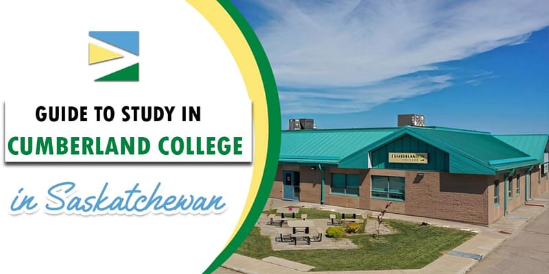 Featured Image for "Guide to Study in Cumberland college in Saskatchewan"