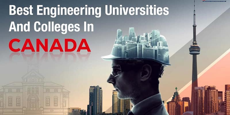 Featured image for "Best Engineering Universities And Colleges In Canada"