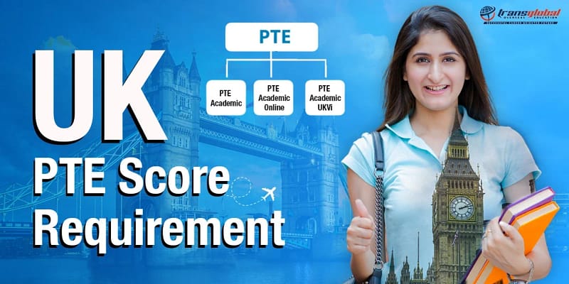 Featured Image for "UK pte score requirement "